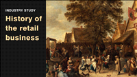History of the retail business part A | Industry Study